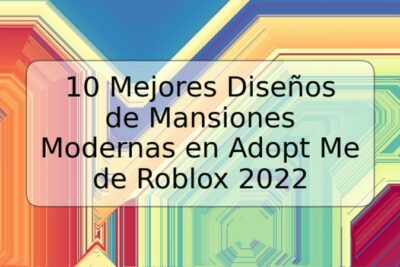 10 Mejores Diseños de Mansiones Modernas en Adopt Me de Roblox 2022