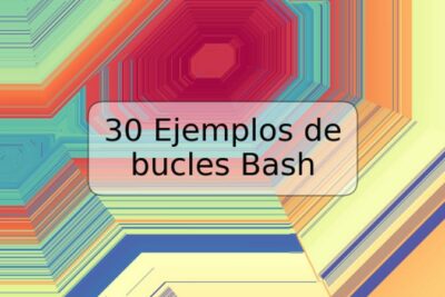 30 Ejemplos de bucles Bash