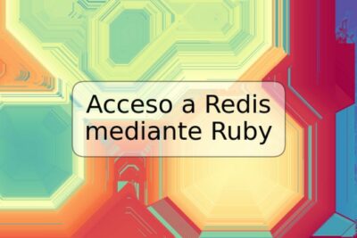 Acceso a Redis mediante Ruby