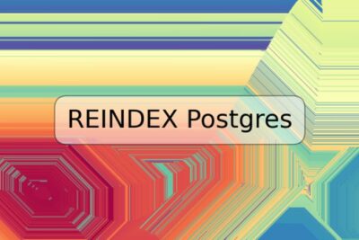 REINDEX Postgres
