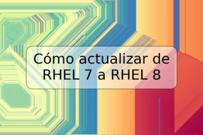 Cómo actualizar de RHEL 7 a RHEL 8