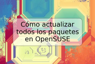 Cómo actualizar todos los paquetes en OpenSUSE