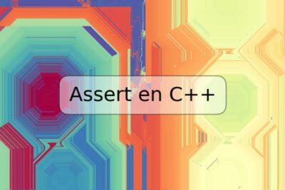 Assert en C++