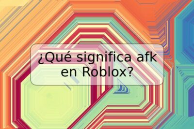 ¿Qué significa afk en Roblox?