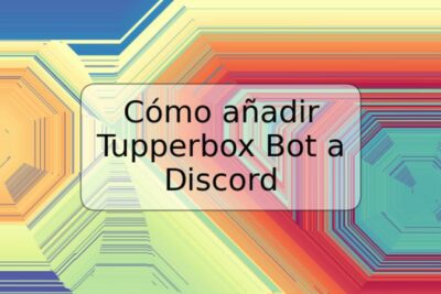Cómo añadir Tupperbox Bot a Discord