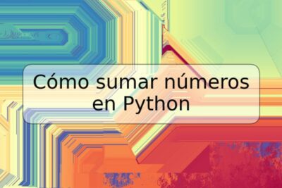 Cómo sumar números en Python