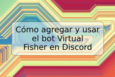 Cómo agregar y usar el bot Virtual Fisher en Discord