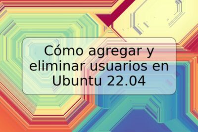 Cómo agregar y eliminar usuarios en Ubuntu 22.04