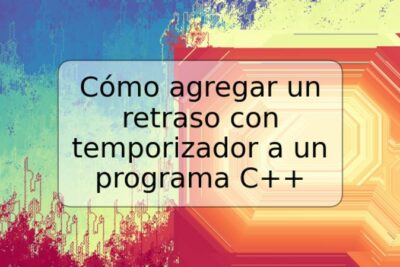 Cómo agregar un retraso con temporizador a un programa C++