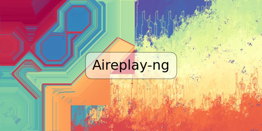 Aireplay-ng