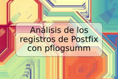 Análisis de los registros de Postfix con pflogsumm