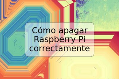 Cómo apagar Raspberry Pi correctamente