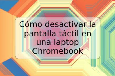 Cómo desactivar la pantalla táctil en una laptop Chromebook