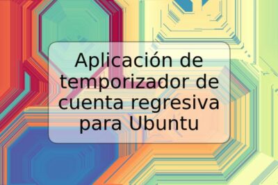 Aplicación de temporizador de cuenta regresiva para Ubuntu