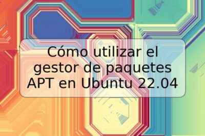 Cómo utilizar el gestor de paquetes APT en Ubuntu 22.04