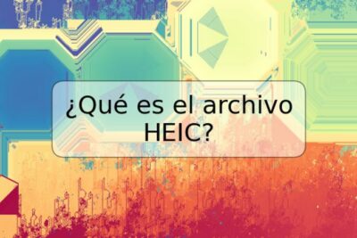 ¿Qué es el archivo HEIC?