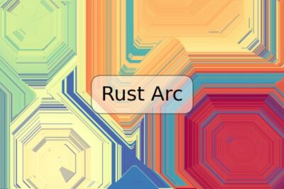 Rust Arc