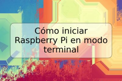 Cómo iniciar Raspberry Pi en modo terminal