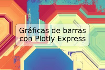 Gráficas de barras con Plotly Express