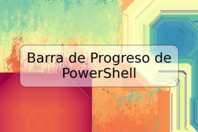Barra de Progreso de PowerShell