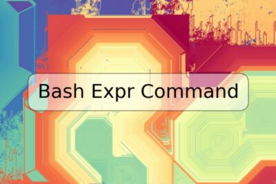 Bash Expr Command