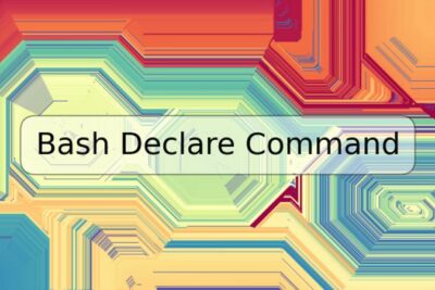 Bash Declare Command