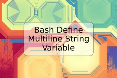 Bash Define Multiline String Variable