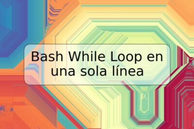 Bash While Loop en una sola línea