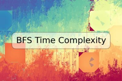 BFS Time Complexity