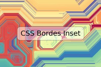 CSS Bordes Inset