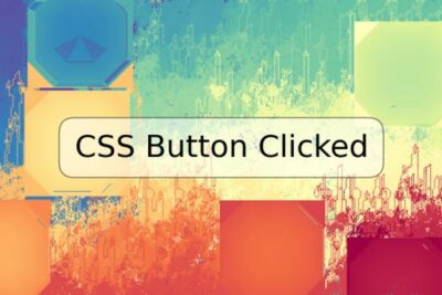 CSS Button Clicked