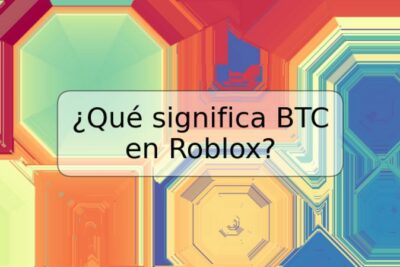 ¿Qué significa BTC en Roblox?