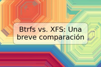 Btrfs vs. XFS: Una breve comparación