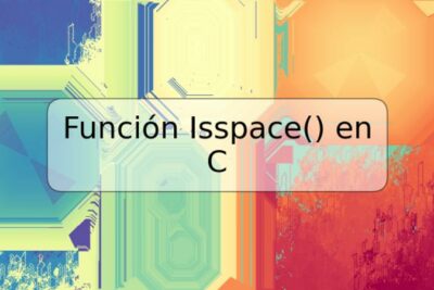 Función Isspace() en C