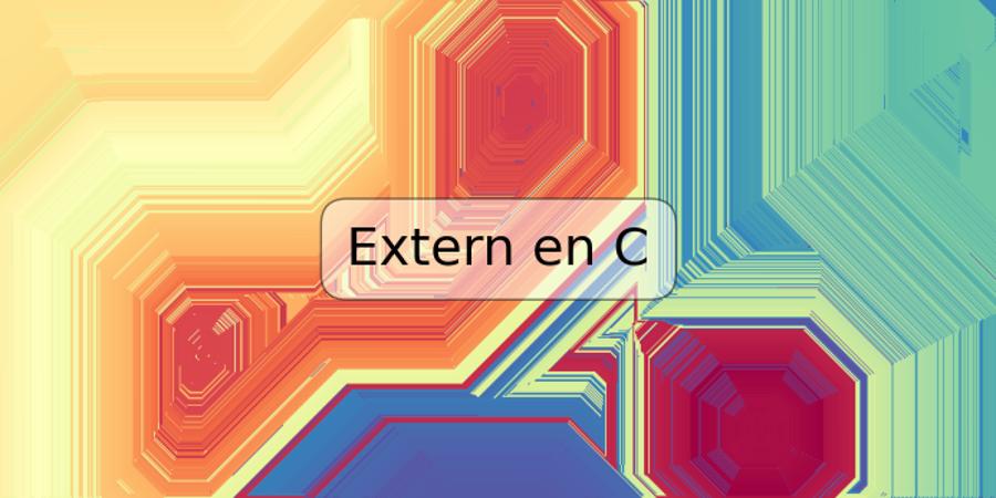 Extern en C