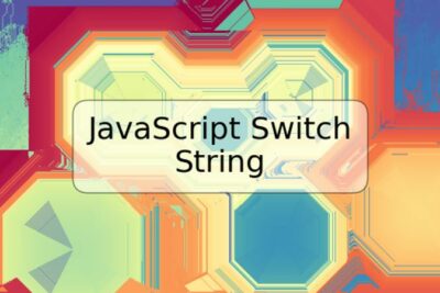 JavaScript Switch String