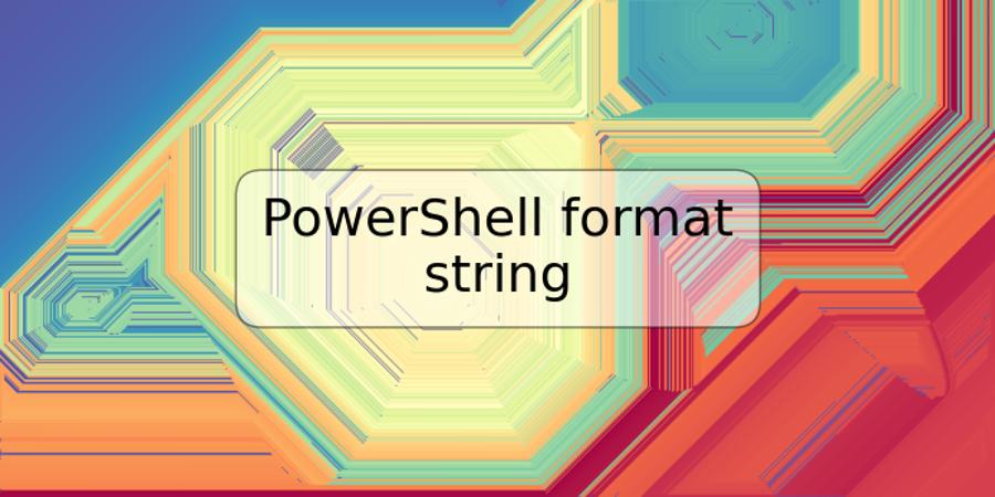 PowerShell format string