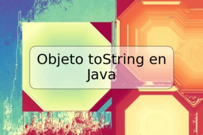 Objeto toString en Java