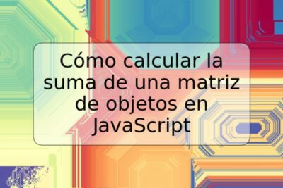 Cómo calcular la suma de una matriz de objetos en JavaScript