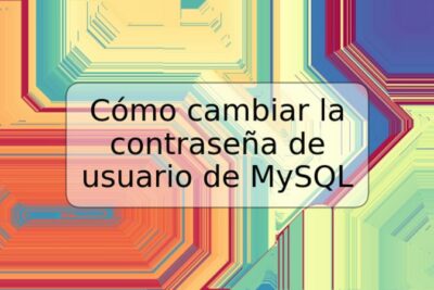 Cómo cambiar la contraseña de usuario de MySQL