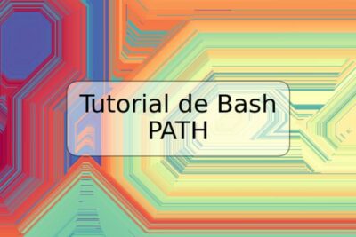 Tutorial de Bash PATH