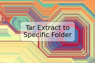 Tar Extract to Specific Folder