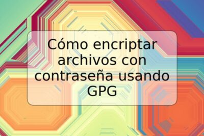 Cómo encriptar archivos con contraseña usando GPG