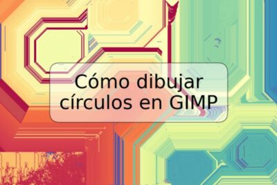 Cómo dibujar círculos en GIMP