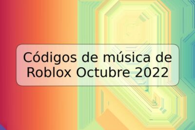 Códigos de música de Roblox Octubre 2022