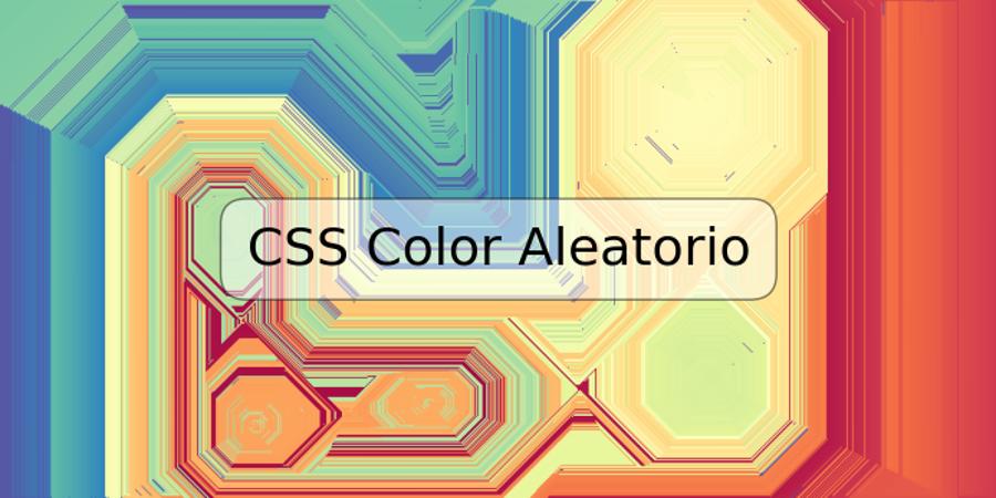 CSS Color Aleatorio