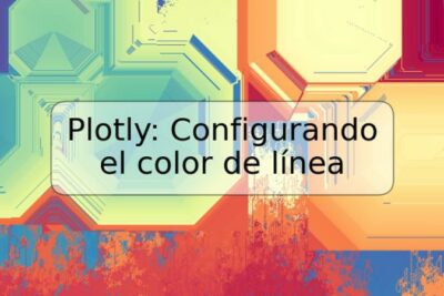 Plotly: Configurando el color de línea