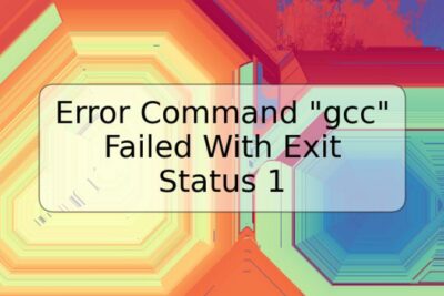Error Command "gcc" Failed With Exit Status 1
