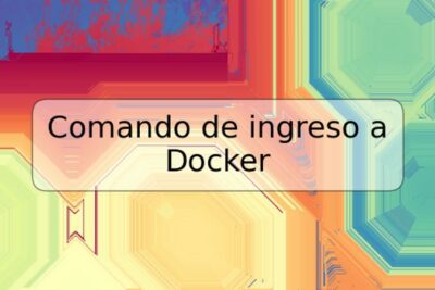 Comando de ingreso a Docker