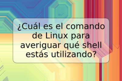 ¿Cuál es el comando de Linux para averiguar qué shell estás utilizando?